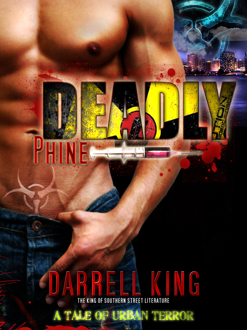 Title details for Deadly Phine by Darrell King - Available